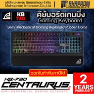 SIGNO E-Sport Semi Mechanical Gaming Keyboard Rubber Dome รุ่น CENTAURUS KB-730 (เกมส์มิ่ง คีย์บอร์ด