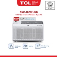 TCL 1.5hp Window Type Eco Inverter Aircon  (TAC-12CWI/UB)