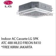 INDOOR SAJA AC CASSETE LG 5PK ATC 488 MLEO FREON R410