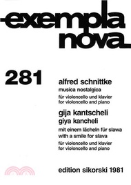 Alfred Schnittke Musica Nostalgica and Gija Kantscheli Mit einem Lacheln fur Slawa / Giya Kancheli W