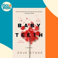 Baby Teeth by Zoje Stage (paperback)