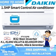 [Including Installation] Daikin 1.5hp (FTV35PB) R32 Smart Control Non Inverter Air conditioner