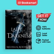 Lady of Darkness by Melissa K Roehrich | Paperback | Tractors & Heels LLC | 9781960923004