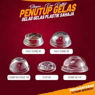 Penutup Cup Sahaja Cawan Plastik Plastic Cup Dome Lid Halfdome Flat Lid 90mm 95mm 1000pcs & 2000pcs