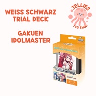 Weiss Schwarz Trial Deck: Gakuen Idolmaster