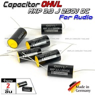 C เสียงแหลม เกรด Audio OHVL รุ่น Mxp250v 3.3uf Made in Germany