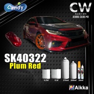 2K Paint 【 AIKKA SK40322 Plum Red 】 CANDY SERIES Color Car Motor Paint DIY Aerosol Spray Cat Bancuh 