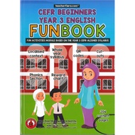 CEFR BEGINNERS: YEAR 3 ENGLISH FUNBOOK (ISBN: 9789671664858)
