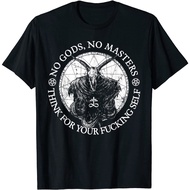 T-Shirt No Gods No Masters Think For Your Fucking Self Atheist T-Shirt