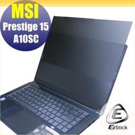 【Ezstick】MSI Prestige 15 A10SC 防藍光 防眩光 防窺膜 防窺片 (15W)