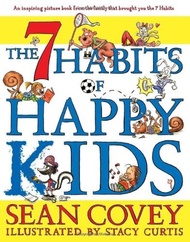 The 7 Habits of Happy Kids (Hardcover)