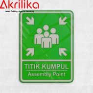 Acrylic Signage/sign "assembly Point assembly" Vertical Custom Size & Color Laser Cut Sarae