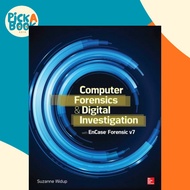 Computer Forensics and Digital Investigation with EnCase Forensic v7 by Suzanne Widup (US edition, p