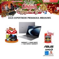 [ผ่อน 0% 10 ด.]ASUS EXPERTBOOK PM3606CKA-MB0263WS /Ryzen Al 7 350 /ประกัน 3 Years Onsite + 1 Year Pe