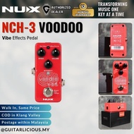 NUX NCH-3 Voodoo Vibe Effects Pedal ( NCH3 )