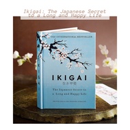 Ikigai: The Japanese Secret to a Long and Happy Life