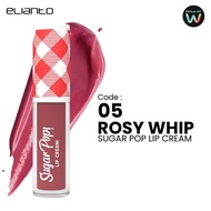 Elianto Sugar Pop Lip Cream 05 Rosy Whip