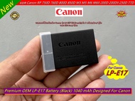แบตเตอร์รี่ Canon LP-E17 (1040 mAh) EOS RP R50 750D 760D 800D M3 M5 M6 200D 200DII 250D 77D T6I T6S 8000D KISS X8i