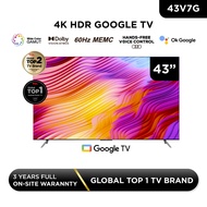 ใหม่ TCL ทีวี 43 นิ้ว 4K Premium Google TV รุ่น 43V7G ระบบปฏิบัติการ Google/Netflix &amp; Youtube &amp; MEMC 60HZ-Wifi, WCG, Freesync, Dolby Vision &amp; Atmos [ผ่อน 0% นาน 10 เดือน] 43V7G (TV Only) One