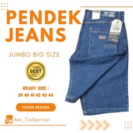 JEANS BIG SIZE/ MEN'S JEANS SHORTS PANTS BIG SIZE/ PANTS BIG SIZE/ PONGGOL PANTS