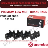BREMBO GENUINE DISC BRAKE PAD (REAR) FOR LEXUS LS430 [UCF30] (2000-2006YR) - ITALY TECH