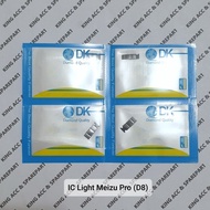 IC LAMPU D8 LIGHT D8 MEIZU PRO
