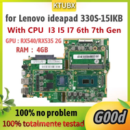 GPU I5-7th Gen 4GB GPU I5-7th Gen 4GB 330S-15Ikb Motherboard,For Lenovo Ideapad 330S-15IKB Notebook Motherboard.With I3 I5 I7 8Th Gen CPU And 4GB RAMDDR4.100% Test OK