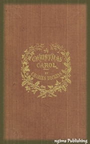 A Christmas Carol (Illustrated by John Leech + Audiobook Download Link + Active TOC) Charles Dickens