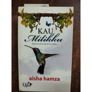 kau milikku Aisha hamzah