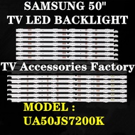 UA50JS7200K SAMSUNG 50" TV LED BACKLIGHT(LAMP TV) SAMSUNG 50 INCH LED TV BACKLIGHT 50JS7200K UA50JS7