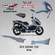 ชุดสี ทั้งคัน GPX Drone150 สีเทา (ปี 2021 ถึง ปี 2023) แท้ศูนย์ GPX Drone 150 Grey ALL NEW