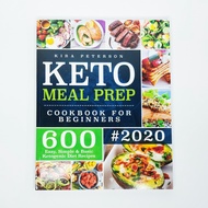 Sách ngoại văn - Keto Meal Prep Cookbook For Beginners: 600 Easy Simple & Basic Ketogenic Diet Recip