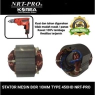 MESIN NRT-PRO stator 10mm drill machine type 450HD NRT-PRO