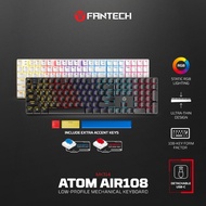 FANTECH MK314 ATOM AIR108 — Low-Profile Mechanical Keyboard (108 Keys)
