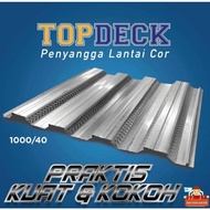 FLOORDECK TOP DECK/ BONDEK TOP/ PENYANGGA LANTAI COR