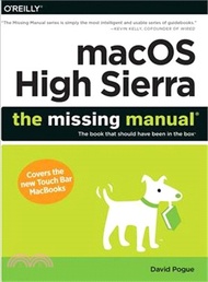 19782.Macos High Sierra ― The Missing Manual; the Book That Should Have Been in the Box