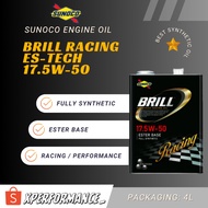 Sunoco Brill 17.5W50 Ester Base Full Synthetic Performance Racing Engine Oil 4L Minyak Hitam Enjin K