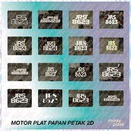 Number Plate Motor Tanam 2D / No Plat Tanam / No Plate Motor/ Y16ZR EX5 KRISS NVX RS150R EX5 Y15ZR F