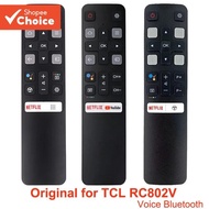 Remote Control Original RC802V For TCL Smart TV Android Universal Bluetooth Voice Remote NETFLIXT