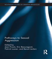 Pathways to Sexual Aggression Jean Proulx