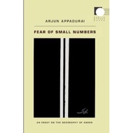 Fear of Small Numbers : An Essay on the Geography of Anger by Arjun Appadurai (US edition, paperback