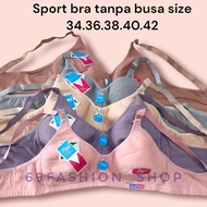 SPORT BRA TANPA BUSA 3PCS SPORT BRA REMAJA DEWASA CUP A-B DAN BRA SPORT DEWASA GADIS / BH KAIN SPOR