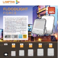 LAMPTAN SPOTLIGHT Floodlight LED สปอทไลท์ 30W 50W 100W 150W 200W รุ่น FORCE ฟลัดไลท์ สว่างมาก กันน้ำ สปอร์ตไลท์ LED รับประกัน 1 ปี (ใช้ไฟบ้าน 220V)