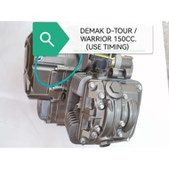 Demak D-Tour / Warrior 150cc Engine Original