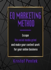 EQ Marketing Method Kristof Pentek