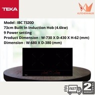 TEKA 73cm Built in Induction Hob IBC 7320 D / Stove Electrik IBC7320D / Dapur Electrik / KUTCHENHAUS