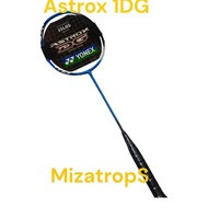 Yonex Astrox 1DG 4UG5 Taiwan for Smash