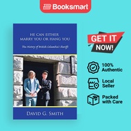 He Can Either Marry You Or Hang You - Paperback - English - 9781425139155