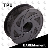เส้นพลาสติก 3D BAREfilament Flexible TPU filament 1.75mm เส้นพลาสติกคุณภาพส่งออก พิมพ์ง่าย สำหรับ 3D