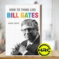 How to think like Bill Gates Gates, Bill, Smith,
